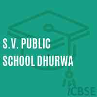 S.V. Public School Dhurwa Logo