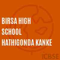 Birsa High School Hathigonda Kanke Logo