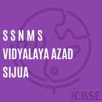 S S N M S Vidyalaya Azad Sijua Secondary School Logo