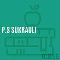 P.S Sukrauli Primary School Logo