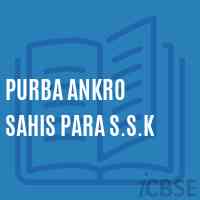 Purba Ankro Sahis Para S.S.K Primary School Logo