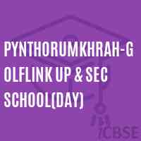 Pynthorumkhrah-Golflink Up & Sec School(Day) Logo
