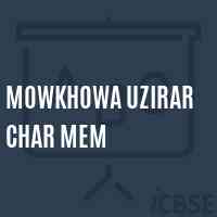 Mowkhowa Uzirar Char Mem Middle School Logo