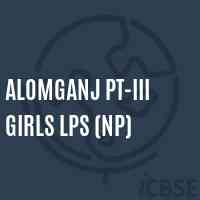 Alomganj Pt-Iii Girls Lps (Np) Primary School Logo