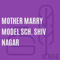 Mother Marry Model Sch. Shiv Nagar Middle School Logo
