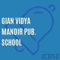 Gian Vidya Mandir Pub. School Logo