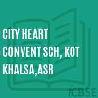 City Heart Convent Sch, Kot Khalsa,Asr Middle School Logo