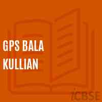 Gps Bala Kullian Primary School Logo