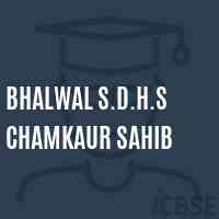 Bhalwal S.D.H.S Chamkaur Sahib Secondary School Logo
