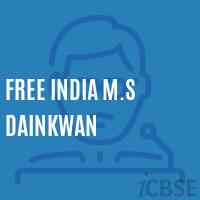 Free India M.S Dainkwan Primary School Logo