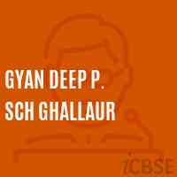 Gyan Deep P. Sch Ghallaur Middle School Logo
