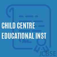 Child Centre Educational Inst Primary School Logo