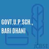 Govt.U.P.Sch., Bari Dhani Middle School Logo