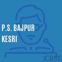 P.S. Bajpur Kesri Primary School Logo