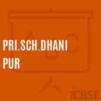 Pri.Sch.Dhani Pur Primary School Logo
