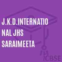 J.K.D.International Jhs Saraimeeta Middle School Logo