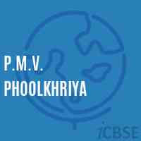 P.M.V. Phoolkhriya Middle School Logo
