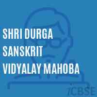 Shri Durga Sanskrit Vidyalay Mahoba School Logo