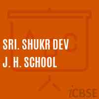 Sri. Shukr Dev J. H. School Logo
