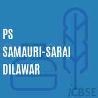 Ps Samauri-Sarai Dilawar Primary School Logo