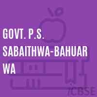 Govt. P.S. Sabaithwa-Bahuarwa Primary School Logo