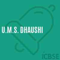 U.M.S. Dhaushi Middle School Logo