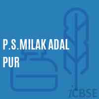 P.S.Milak Adal Pur Primary School Logo