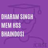 Dharam Singh Mem Hss Bhaindosi High School Logo