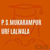 P.S.Mukarampur Urf Lalwala Primary School Logo