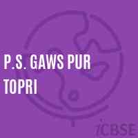 P.S. Gaws Pur Topri Primary School Logo