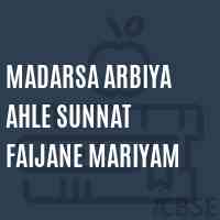 Madarsa Arbiya Ahle Sunnat Faijane Mariyam Primary School Logo