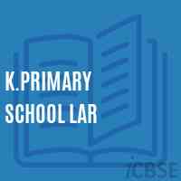 K.Primary School Lar Logo