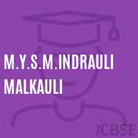 M.Y.S.M.Indrauli Malkauli Primary School Logo