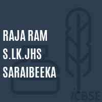 Raja Ram S.Lk.Jhs Saraibeeka School Logo