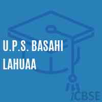 U.P.S. Basahi Lahuaa Middle School Logo