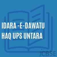 Idara -E-Dawatu Haq Ups Untara Secondary School Logo