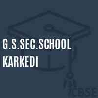 G.S.Sec.School Karkedi Logo