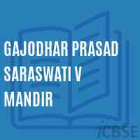 Gajodhar Prasad Saraswati V Mandir Primary School Logo