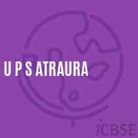 U P S Atraura Middle School Logo