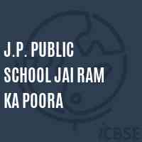 J.P. Public School Jai Ram Ka Poora Logo