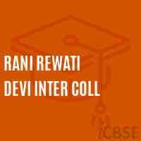 Rani Rewati Devi Inter Coll High School Logo