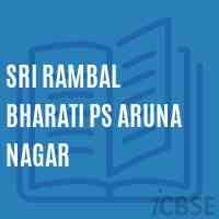 Sri Rambal Bharati Ps Aruna Nagar Senior Secondary School Logo