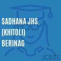 Sadhana Jhs. (Khitoli) Berinag Middle School Logo