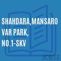 Shahdara,Mansarovar Park, No.1-SKV Senior Secondary School Logo