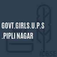 Govt.Girls.U.P.S.Pipli Nagar Middle School Logo