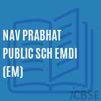 Nav Prabhat Public Sch Emdi (Em) Secondary School Logo