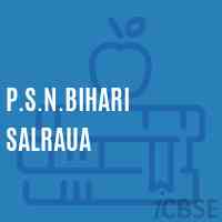 P.S.N.Bihari Salraua Primary School Logo