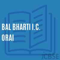 Bal Bharti I.C. Orai High School Logo