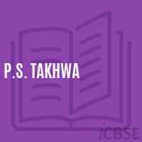 P.S. Takhwa Primary School Logo