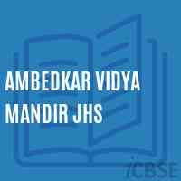 Ambedkar Vidya Mandir Jhs Middle School Logo